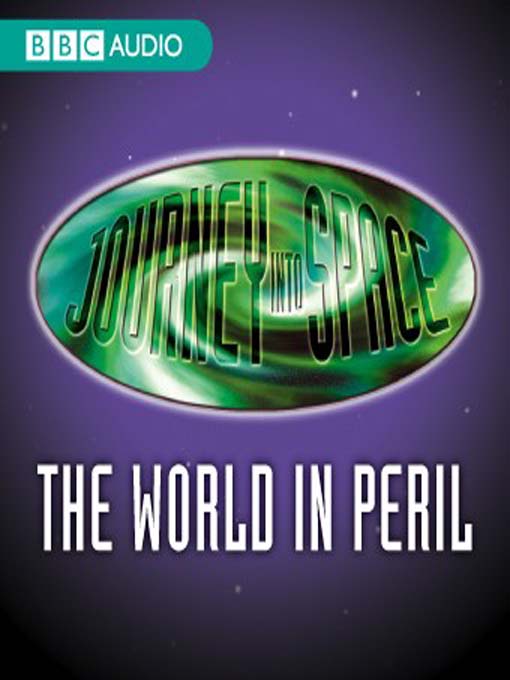 Title details for The World in Peril, Episode 9 by Charles Chiltern - Available